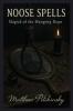 Noose Spells