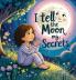 I Tell The Moon My Secrets