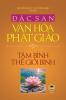 Đặc san Văn hóa Phật giáo 2025 - Tâm bình thế giới bình (bản in màu)