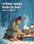 50 Winter Cooking Recipes for Home