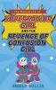 The Adventure of Super Savior Girl and the Revenge of Confusion Girl