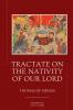 Tractate on the Nativity of Our Lord