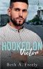 Hooked On Victor