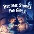 Bedtime Stories for Girls