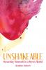 Unshakeable