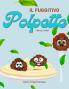IL Fuggitivo Polpette (Italian/ English Bilingual) The Runaway Polpette