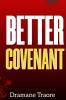 Better Covenant