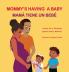 Mommy's Having a baby