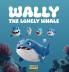 Wally The Lonely Whale