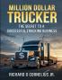 MILLION-DOLLAR TRUCKER