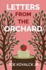 Letters from the Orchard