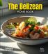 The Belizean Home Cook