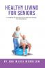 Healthy Living for Seniors