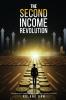 The Second Income Revolution