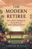 The Modern Retiree