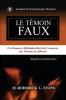 Le Témoin Faux