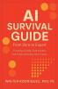 AI Survival Guide