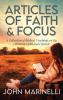 Articles of Faith and Focus