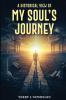 A Historic View of My Soul's Journey
