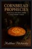 Cornbread Prophecies