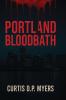 Portland Bloodbath