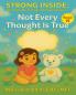 Not Every Thought Is True