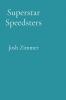 Superstar Speedsters