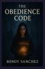 The Obedience Code