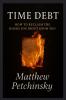 Time Debt