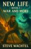 War and More