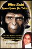 Who Said Apes Have No Tales!