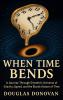 When Time Bends