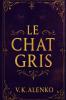 Le Chat Gris