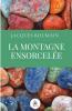 La montagne ensorcelée