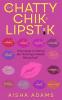 The Chatty Chik & Lipstik