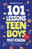 101 Lessons Teen Boys Must Know