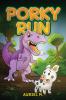 PORKY RUN