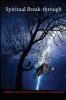 Spiritual Break-through