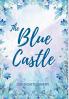 The Blue Castle
