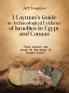 A Layman's Guide to Archaeological Evidence of Israelites in Egypt and Canaan