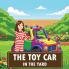 The Toy Car In The Yard