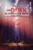 The Dawn Of Your Inner Being