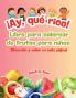 ¡Ay qué rico! Libro para colorear de frutas para niños