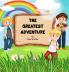 The Greatest Adventure