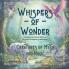 Whispers of Wonder