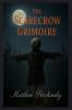The Scarecrow Grimoire