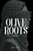 Olive Roots In Exile