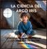 La Ciencia Del Arco Iris