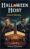Halloween Heist
