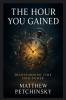 The Hour You Gained